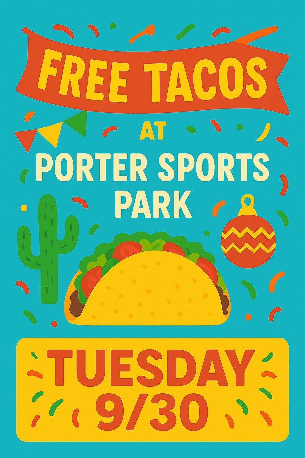 Project Join Us for Free Tacos at Porter Sports Park image
